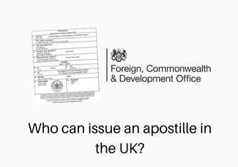 Who can issue an apostille in the UK